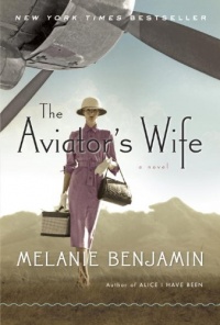 The Aviator's Wife: A Novel The Aviator's Wife: A Novel