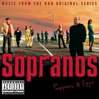 The Sopranos - Peppers and Eggs: Music from the HBO Series The Sopranos - Peppers and Eggs: Music from the HBO Series