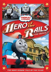 Thomas & Friends: Hero of the Rails Thomas & Friends: Hero of the Rails