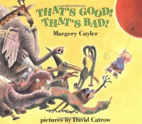 That's Good! That's Bad! (Owlet Book) That's Good! That's Bad! (Owlet Book)
