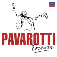 Pavarotti Forever Pavarotti Forever