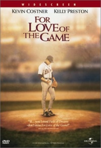 For Love of the Game For Love of the Game