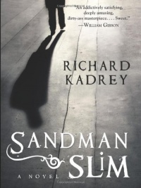 Sandman Slim: A Novel Sandman Slim: A Novel