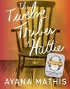 The Twelve Tribes of Hattie (Oprah's Book Club 2.0)