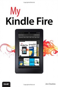 My Kindle Fire My Kindle Fire