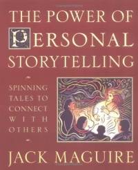 The Power of Personal Storytelling The Power of Personal Storytelling