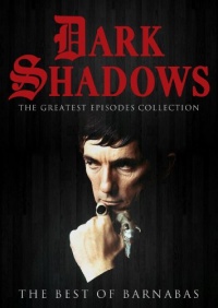 Dark Shadows: Best of Barnabas Dark Shadows: Best of Barnabas