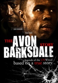 The Avon Barksdale Story: Legends of the Unwired The Avon Barksdale Story: Legends of the Unwired