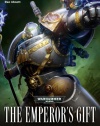 The Emperor's Gift (Grey Knights)