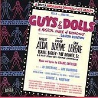 Guys & Dolls: A Decca Broadway Original Cast Recording (1950 Original Broadway Cast) Guys & Dolls: A Decca Broadway Original Cast Recording (1950 Original Broadway Cast)