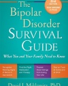 The Bipolar Disorder Survival Guide, Second Edition: What You and Your Family Need to Know