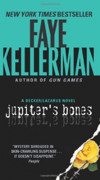 Jupiter's Bones: A Decker/Lazarus Novel Jupiter's Bones: A Decker/Lazarus Novel