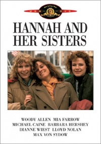 Hannah and Her Sisters Hannah and Her Sisters