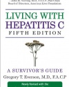 Living with Hepatitis C, Fifth Edition: A Survivor's Guide