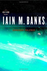 Consider Phlebas (Culture) Consider Phlebas (Culture)