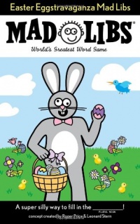 Easter Eggstravaganza Mad Libs Easter Eggstravaganza Mad Libs