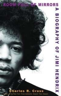 Room Full of Mirrors: A Biography of Jimi Hendrix Room Full of Mirrors: A Biography of Jimi Hendrix