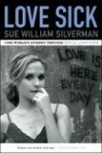 Love Sick: One Woman's Journey through Sexual Addiction