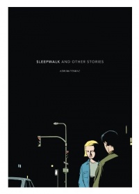 Sleepwalk: and Other Stories Sleepwalk: and Other Stories
