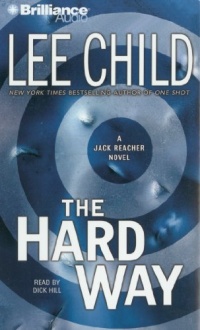 The Hard Way (Jack Reacher Series) The Hard Way (Jack Reacher Series)