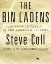 The Bin Ladens: An Arabian Family in the American Century