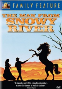 The Man From Snowy River The Man From Snowy River