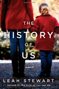 The History of Us: A Novel