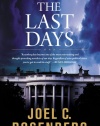 The Last Days (Political Thrillers Series #2)