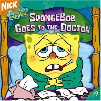 SpongeBob Goes to the Doctor (Nick Spongebob Squarepants (Simon Spotlight)) SpongeBob Goes to the Doctor (Nick Spongebob Squarepants (Simon Spotlight))