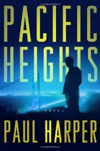 Pacific Heights: A Novel (Marten Fane) Pacific Heights: A Novel (Marten Fane)