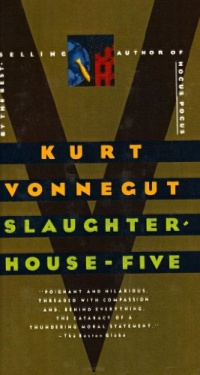 Slaughterhouse-Five: A Duty Dance with Death Slaughterhouse-Five: A Duty Dance with Death