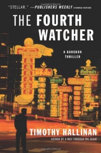 The Fourth Watcher: A Bangkok Thriller The Fourth Watcher: A Bangkok Thriller