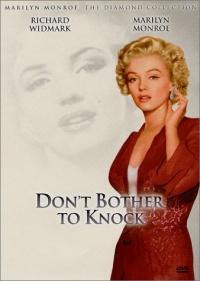 Don't Bother to Knock Don't Bother to Knock