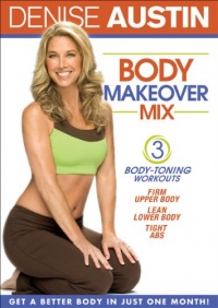 Denise Austin: Body Makeover Mix Denise Austin: Body Makeover Mix