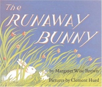 The Runaway Bunny The Runaway Bunny