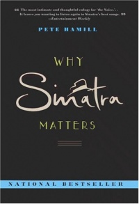 Why Sinatra Matters Why Sinatra Matters