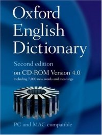 Oxford English Dictionary, 2nd Edition, Version 4.0 (Windows & Mac) Oxford English Dictionary, 2nd Edition, Version 4.0 (Windows & Mac)