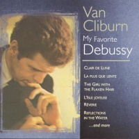 Van Cliburn - My Favorite Debussy Van Cliburn - My Favorite Debussy