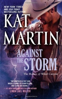 Against the Storm (The Raines of Wind Canyon) Against the Storm (The Raines of Wind Canyon)