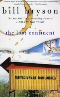 The Lost Continent: Travels in Small-Town America The Lost Continent: Travels in Small-Town America