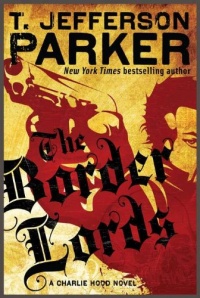 The Border Lords (Charlie Hood) The Border Lords (Charlie Hood)
