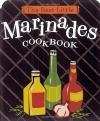 The Best Little Marinades Cookbook (Best Little Cookbooks)