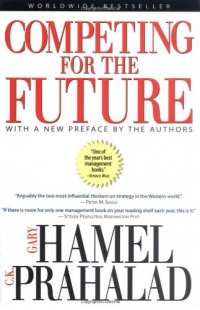 Competing for the Future Competing for the Future