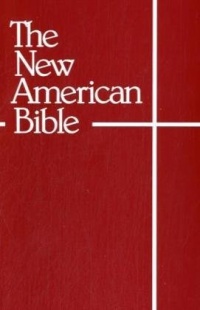 The New American Bible (With the Revised Book of Psalms and the Revised New Testament) The New American Bible (With the Revised Book of Psalms and the Revised New Testament)