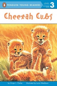 Cheetah Cubs (Penguin Young Readers, L3) Cheetah Cubs (Penguin Young Readers, L3)
