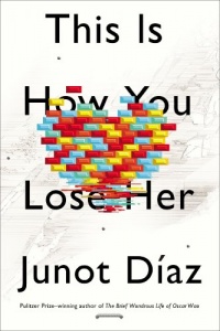 This Is How You Lose Her This Is How You Lose Her