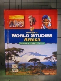 Africa: Geography, History, Culture (Prentice Hall World Studies) Africa: Geography, History, Culture (Prentice Hall World Studies)