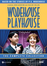 Wodehouse Playhouse: Complete Collection Wodehouse Playhouse: Complete Collection