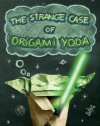 The Strange Case of Origami Yoda