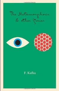The Metamorphosis: And Other Stories (Schocken Kafka Library) The Metamorphosis: And Other Stories (Schocken Kafka Library)